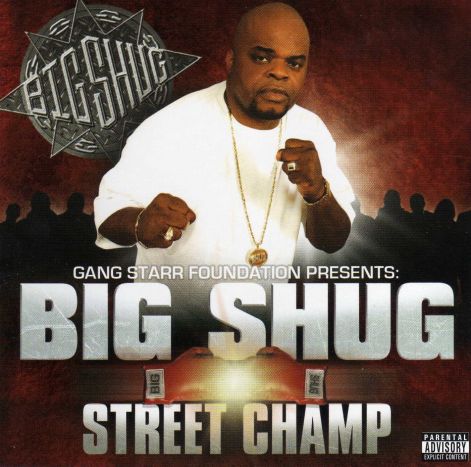 big_shug_-_street_champ357.jpg