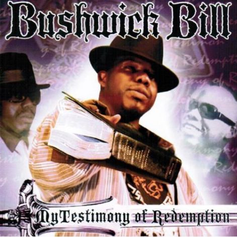 bushwick_bill_-_my_testimony_of_redemption.jpg