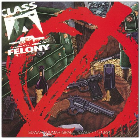 class_a_felony_-_class_a_felony_-_front.jpeg
