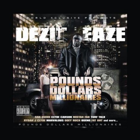 dezit_eaze_-_pounds_dollars_millionaires.jpg