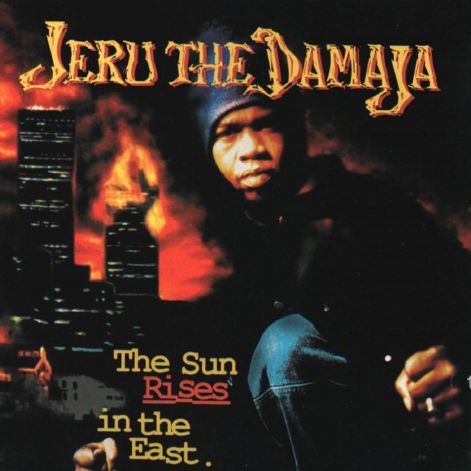 jeru_the_damaja_-_the_sun_rises_in_the_east_-_front.jpg