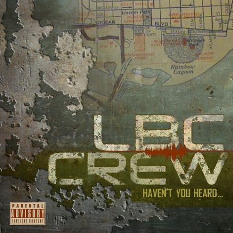 lbc_crew_-_havent_you_heard_.jpg