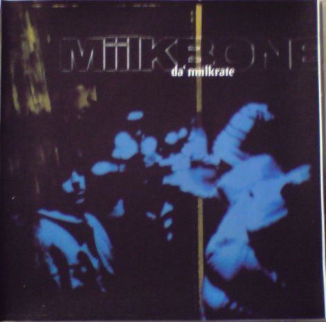 miilkbone_-_da_miilkrate_-_front.jpg