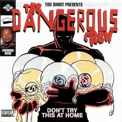 the_dangerous_crew_-_dont_try_this_at_home.jpg