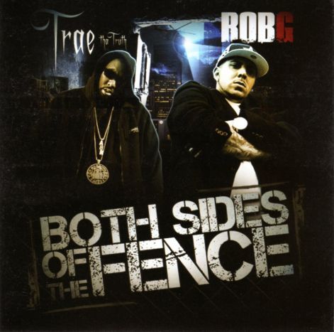 trae_tha_truth__rob_g_-_both_sides_of_the_fence_-_front.jpg