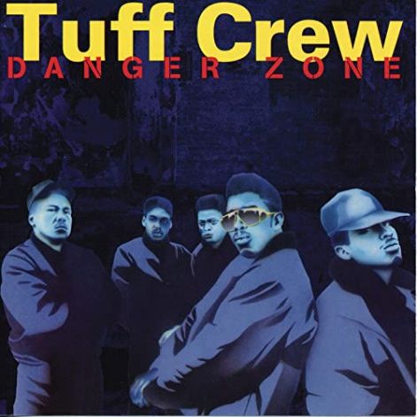 tuff_crew_-_dnager_zone_-_front.jpg