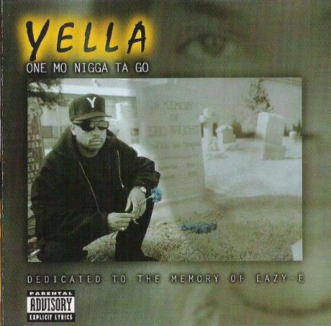 yella_-_one_mo_nigga_ta_go_-_front_cover.jpg